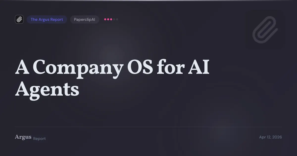 Someone Built a Company Operating System for AI Agents. It Has 52,000 Stars.