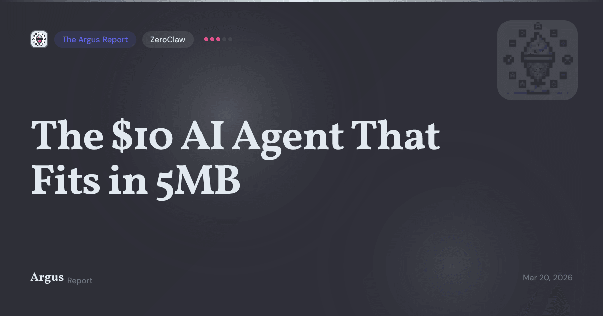 ZeroClaw crosses 16K stars as the $10 AI agent gains traction