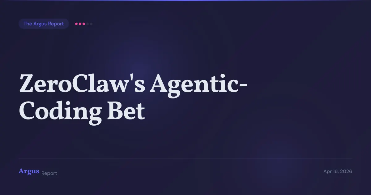 ZeroClaw's Agentic-Coding Pivot Is Official: v0.6.9's PR Review Skill Becomes v0.7.0's Workspace Refactor